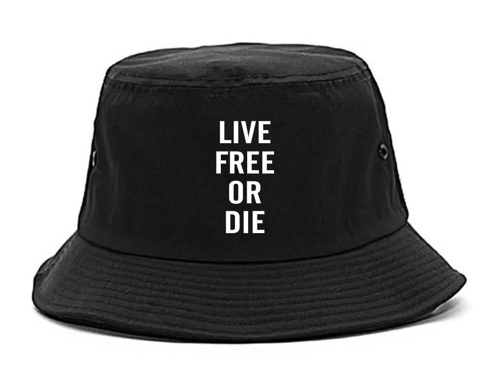 Live Free Or Die Bucket Hat